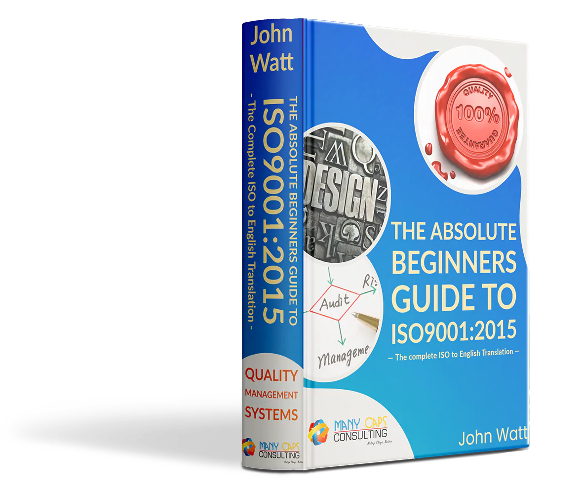 Absolute Beginners Guide to ISO9001:2015 books