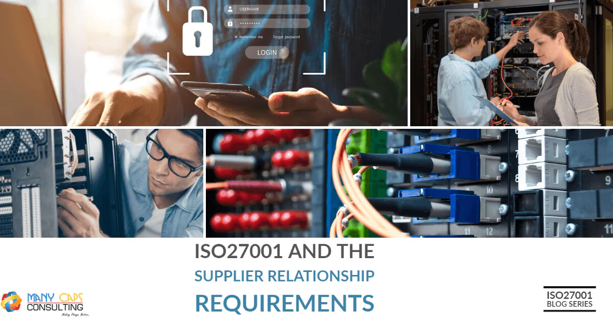 ISO27001 and the Supplier relationship requirements